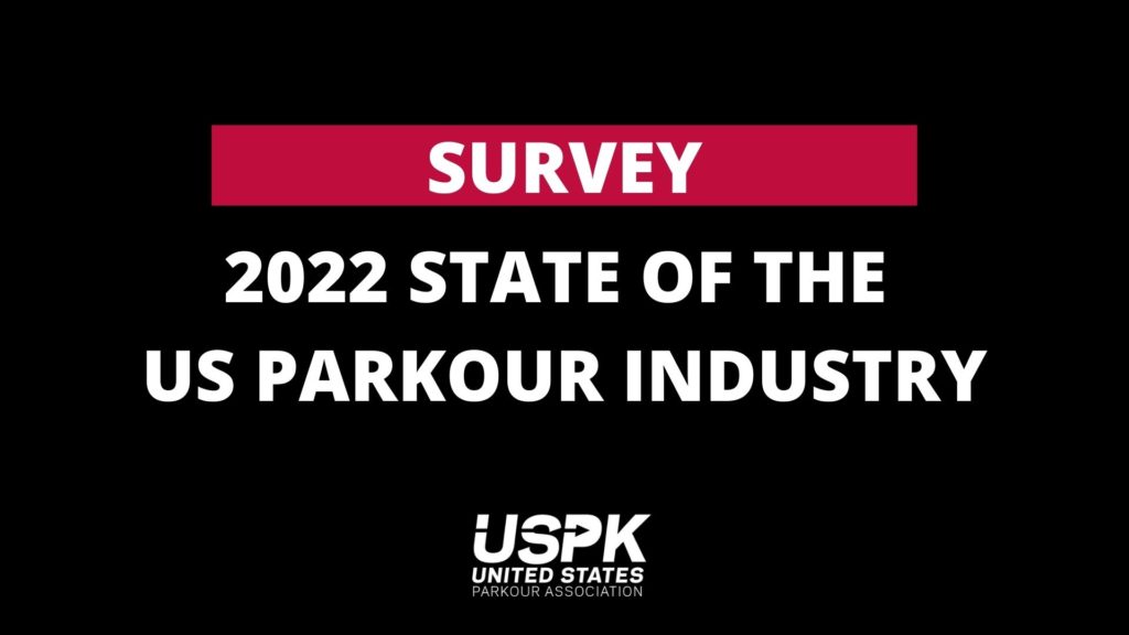 2022 State of the US Parkour Industry Survey