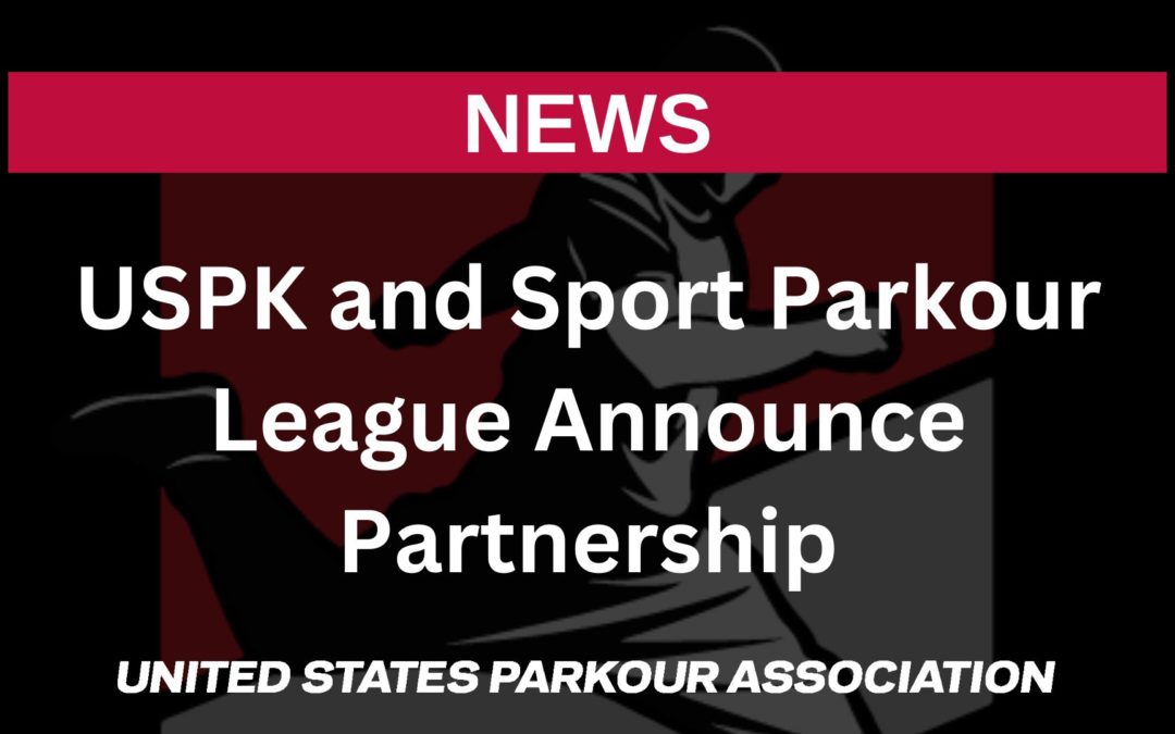 2023-03-06 – USPK and Sport Parkour League Announce Partnership